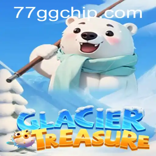 Discover the Adventure of GlacierTreasure Through 77gg PH Login