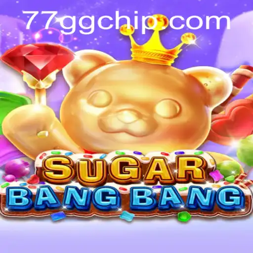 Exploring the Exciting World of SUGARBANGBANG: An In-Depth Look with 77gg PH Login